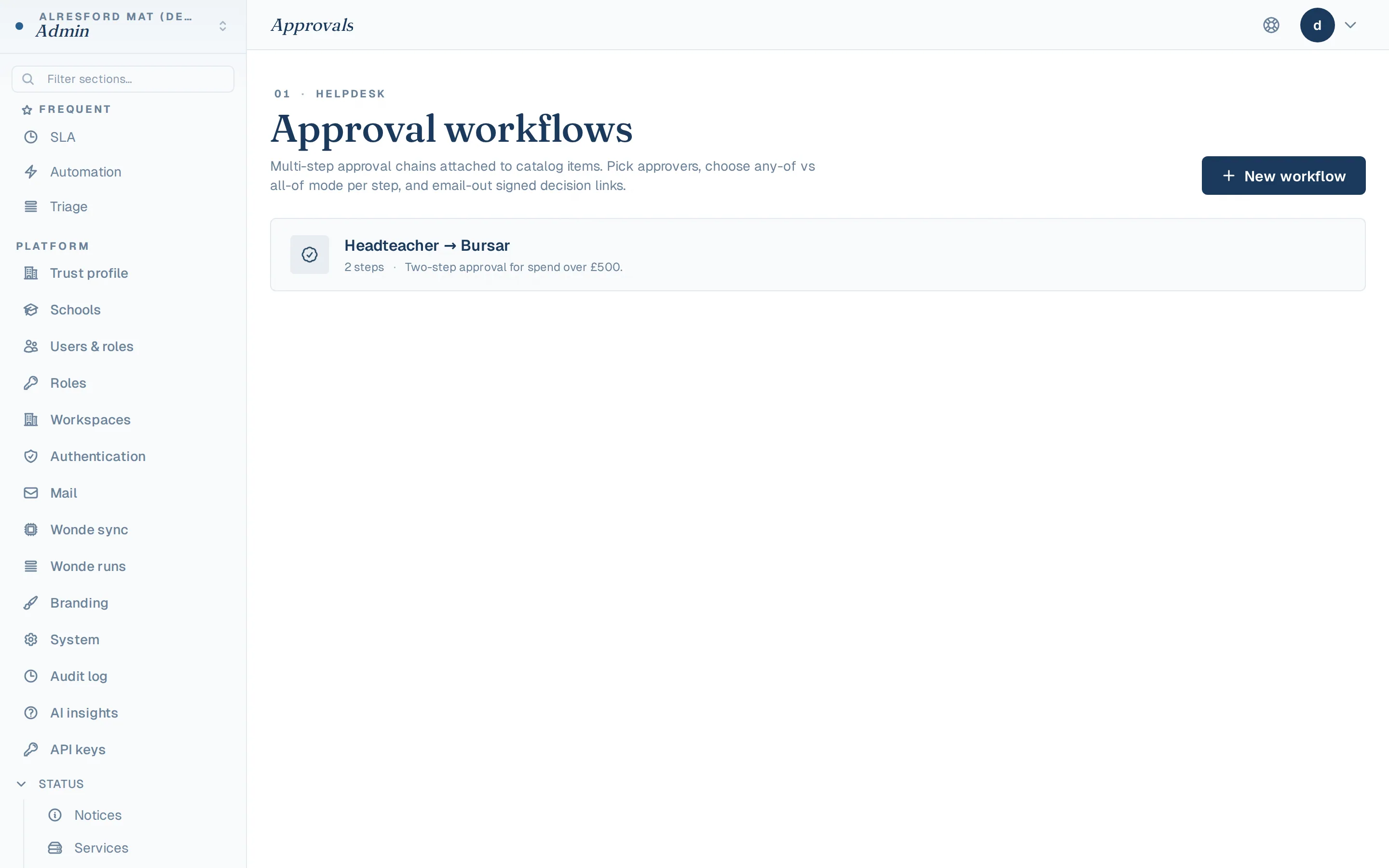 Approval chains for tickets, changes, and catalog items