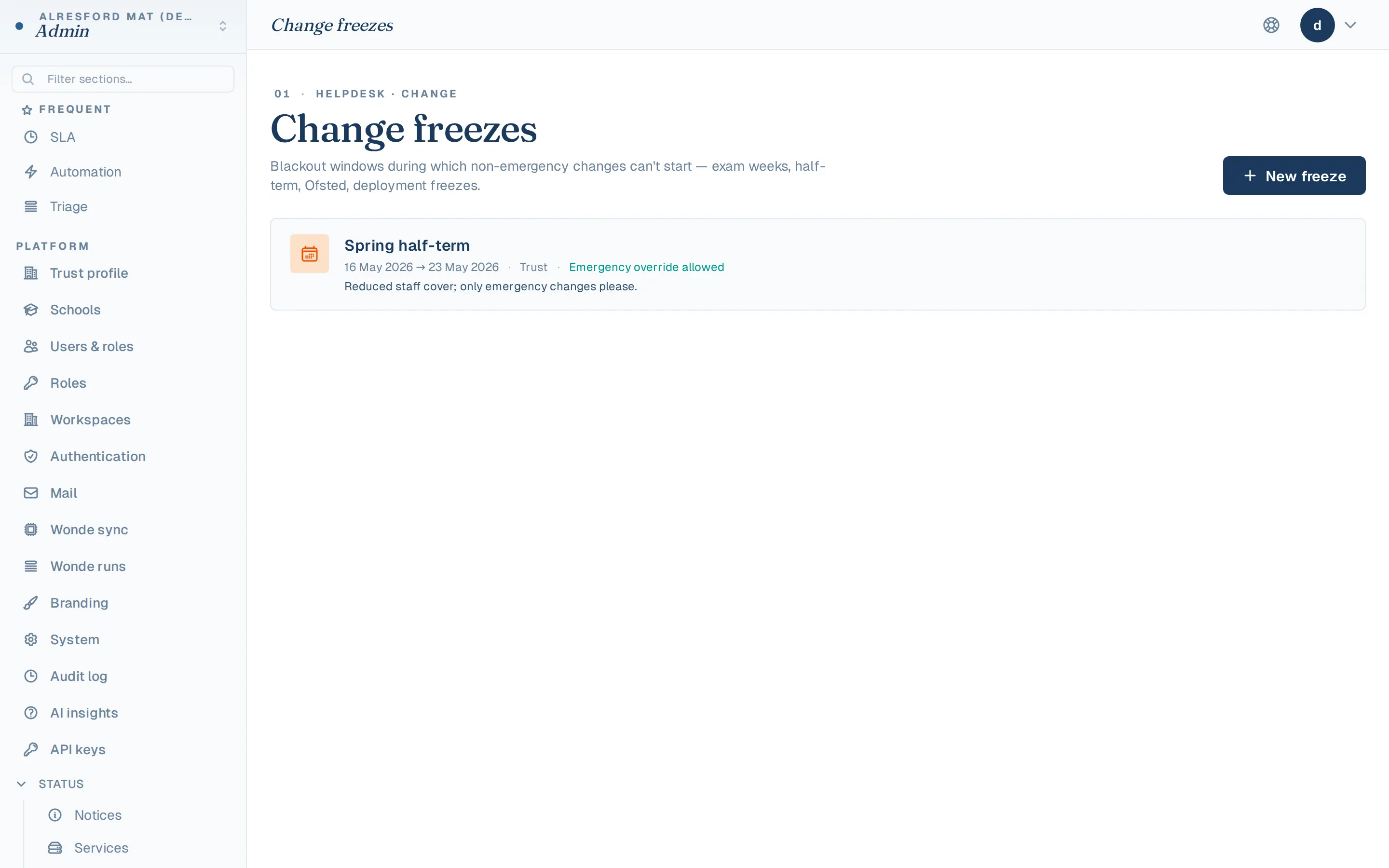Change freeze windows for exam weeks and parents evenings